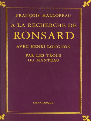 cover image of À la recherche de Ronsard avec Henri Longnon